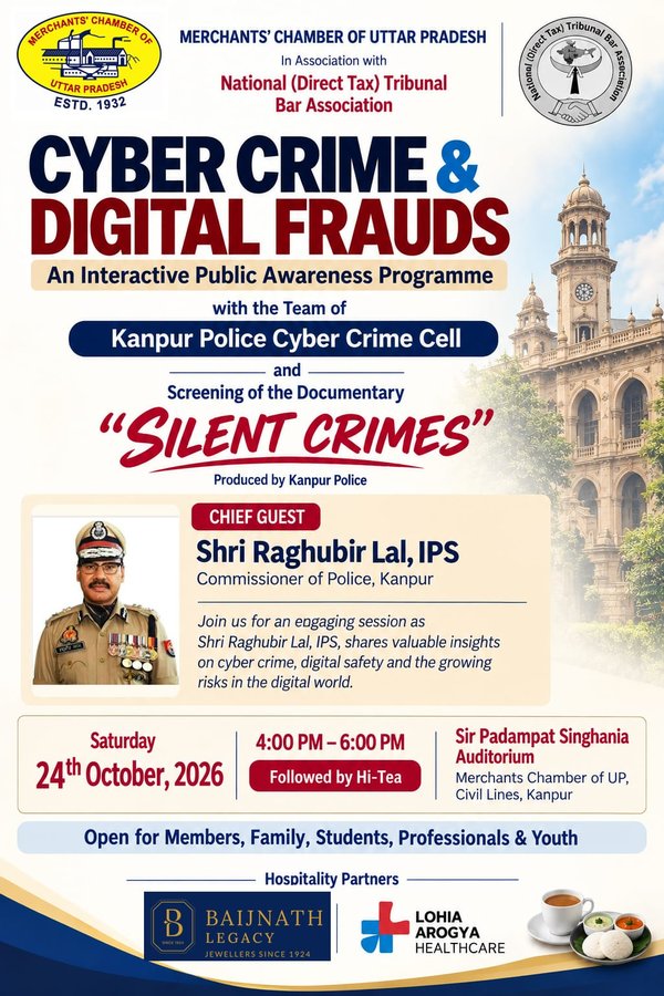 Poster for Cyber Crime and Digital Frauds, an interactive public awareness programme at the Merchants Chamber of Uttar Pradesh on 24 October 2026